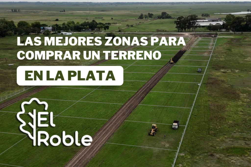 Las mejores zonas para comprar un terreno en La Plata